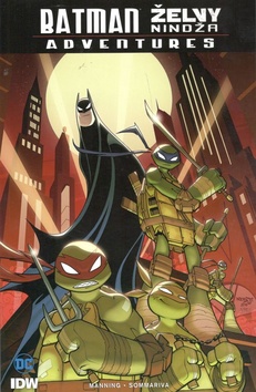 Levně Batman Želvy nindža Adventures