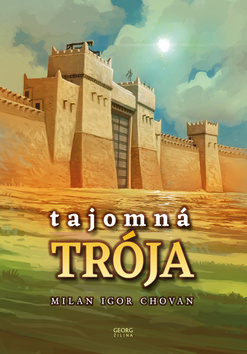 Levně Tajomná Trója