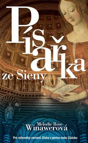 Písařka ze Sieny - 978-80-7359-544-9