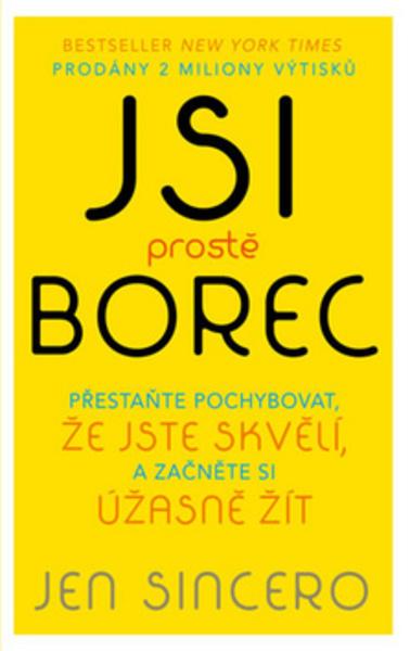 Jsi prostě borec - 978-80-7549-606-5