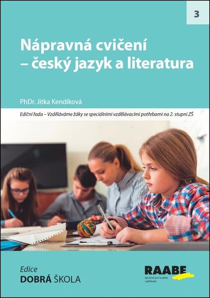 Nápravná cvičení - český jazyk a literatura - 978-80-7496-364-3