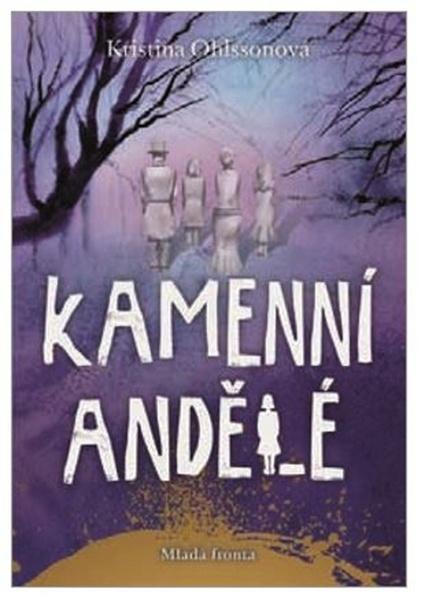 Kamenní andělé - 978-80-204-4276-5