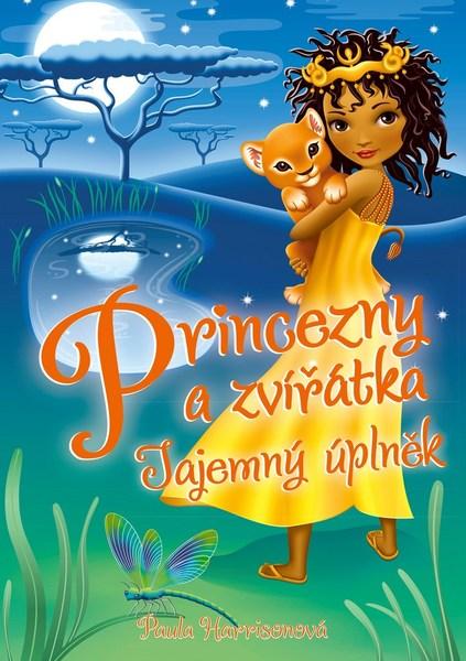 Princezny a zvířátka Měsíční tajemství - 978-80-264-1879-5