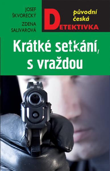 Krátké setkání, s vraždou - 978-80-243-8066-7