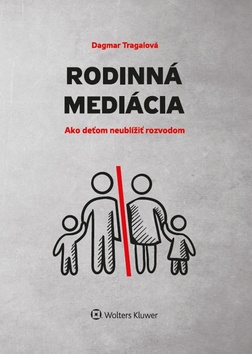 Levně Rodinná mediácia