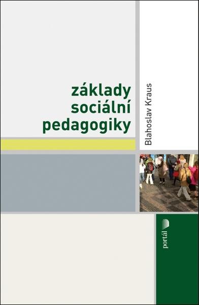 Základy sociální pedagogiky - 978-80-262-0643-9