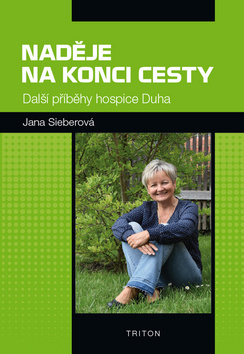 Levně Naděje na konci cesty