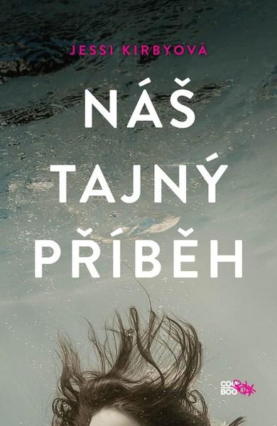 Náš tajný příběh - 978-80-7544-534-6