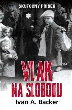 Vlak na slobodu - 978-80-8164-150-3