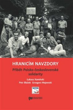 Hranicím navzdory - 978-80-87912-60-7