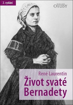Život svaté Bernadety - 978-80-7566-067-1