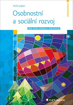 Osobnostní a sociální rozvoj - 978-80-271-0342-3