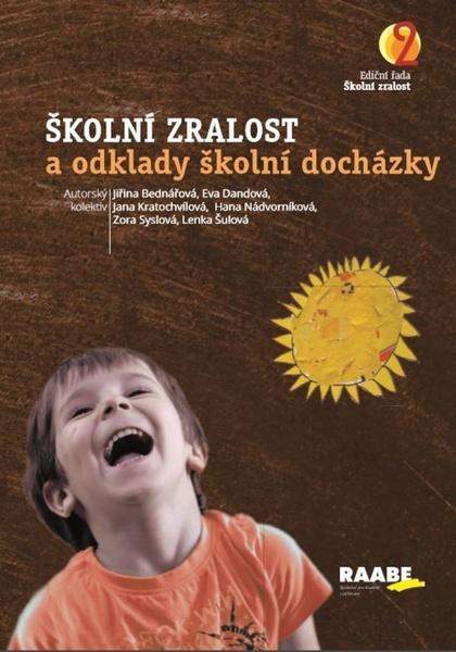Školní zralost a odklady školní docházky - 978-80-7496-373-5