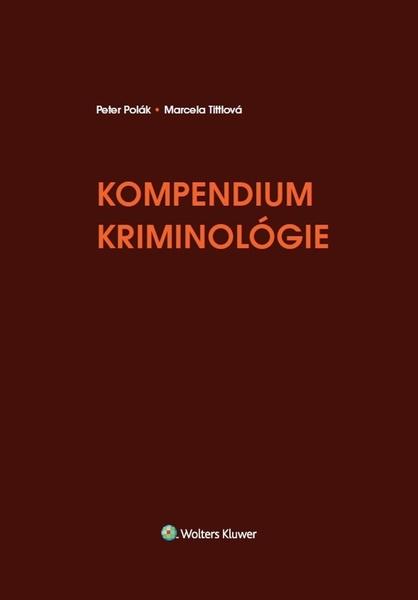 Kompendium kriminológie - 978-80-8168-847-8