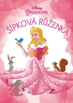 Princezna Šípková Růženka - 978-80-252-4277-3