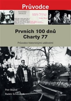 Levně Prvních 100 dnů Charty 77