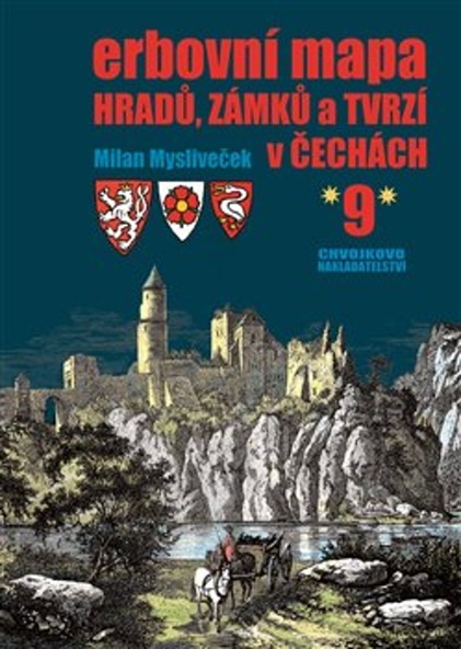 Erbovní mapa hradů, zámků a tvrzí v Čechách 9 - 978-80-86183-78-7
