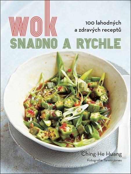 Wok snadno a rychle - 978-80-7390-872-0
