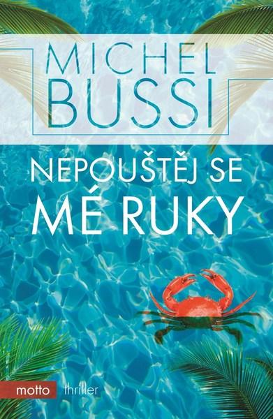 Nepouštěj se mé ruky - 978-80-267-1123-0