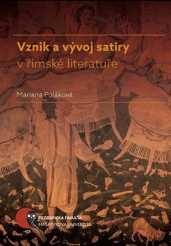 Vznik a vývoj satiry v římské literatuře - 978-80-210-8805-4