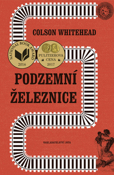 Podzemní železnice - 978-80-7565-301-7
