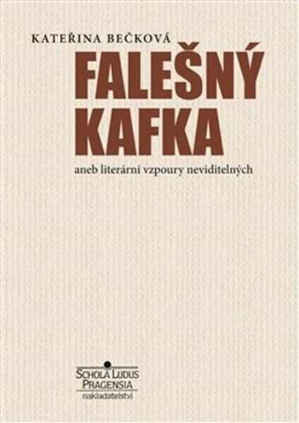 Falešný Kafka - 978-80-87559-14-7