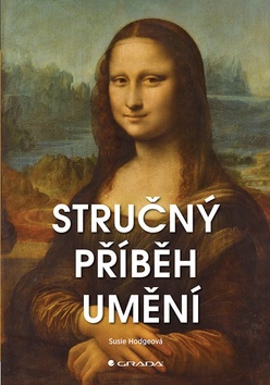 Levně Stručný příběh umění