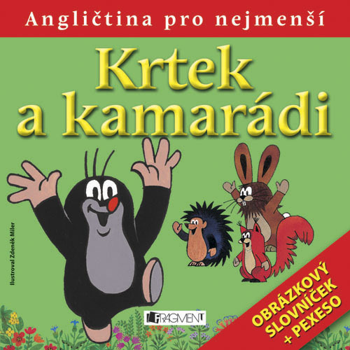 Krtek a kamarádi - 978-80-253-0712-0