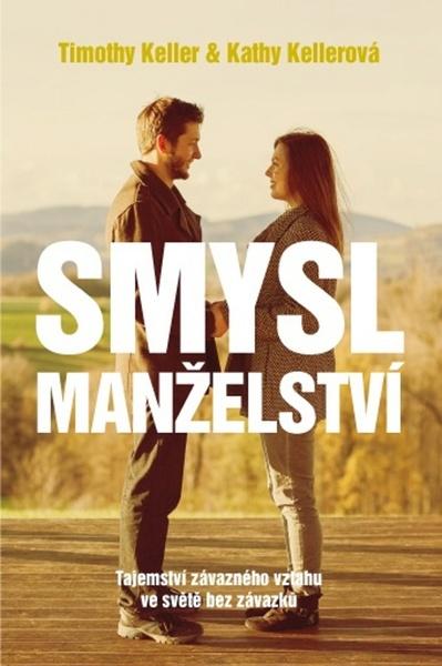 Smysl manželství - 978-80-87282-12-0