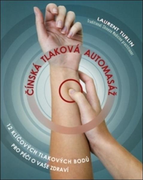 Čínská tlaková automasáž - 978-80-7554-147-5