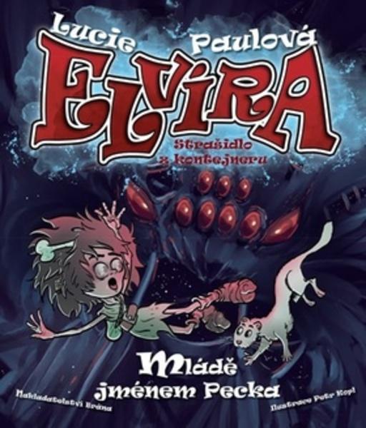 Elvíra Strašidlo z kontejneru - 978-80-7584-055-4