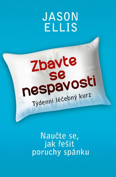 Zbavte se nespavosti Týdenní léčebný kurz - 978-80-7390-739-6