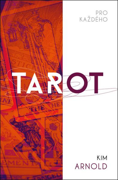 Levně Tarot pro každého