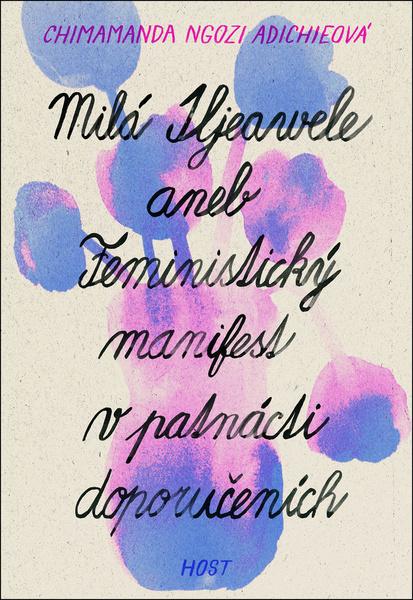 Levně Milá Ijeawele aneb Feministický manifest v patnácti doporučeních