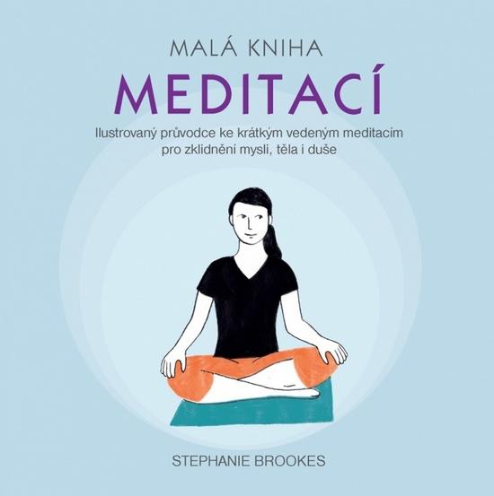 Levně Malá kniha meditací