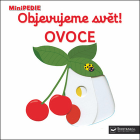 Objevujeme svět! Ovoce - 978-80-256-2254-4