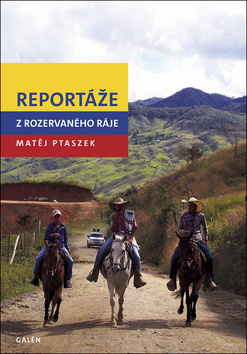 Reportáže z rozervaného ráje - 978-80-7492-366-1