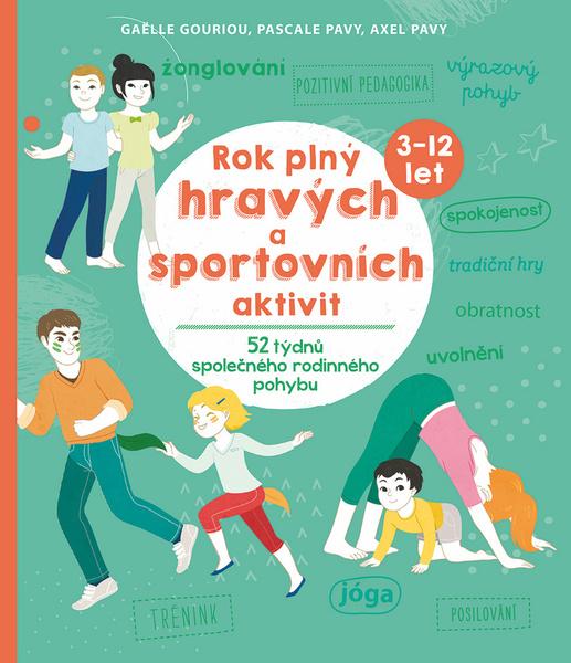 Rok plný hravých a sportovních aktivit - 978-80-256-2333-6