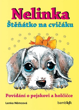 Nelinka Štěňátko na cvičáku - 978-80-271-0881-7
