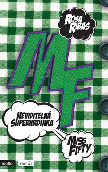 Neviditelná superhrdinka - 978-80-267-1169-8