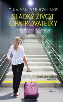 Levně Sladký život opatrovateľky