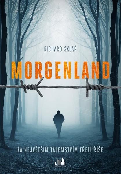 Morgenland - Za největším tajemstvím třetí říše - 978-80-271-0829-9