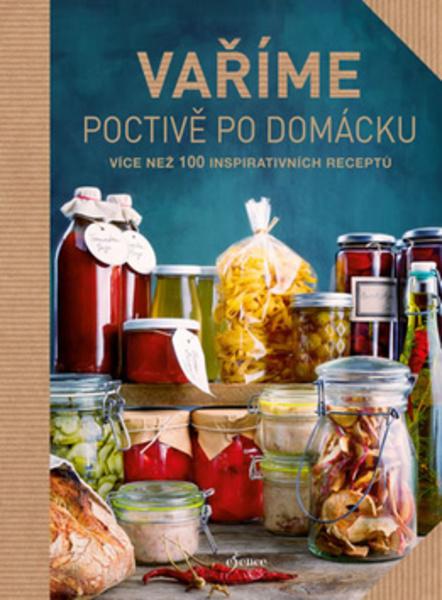 Vaříme poctivě po domácku - 978-80-7549-586-0