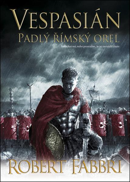 Vespasián Padlý římský orel - 978-80-7595-037-6