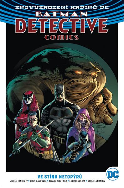 Batman DC 1 - Ve stínu netopýrů - 978-80-7595-029-1