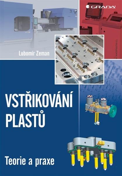 Vstřikování plastů - 978-80-271-0614-1