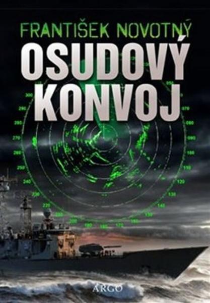 Levně Osudový konvoj