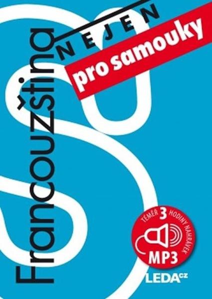 Francouzština nejen pro samouky - 978-80-7335-538-8