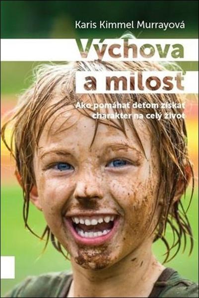 Levně Výchova a milosť