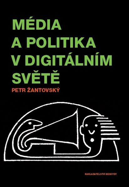 Levně Média a politika v digitálním světě
